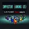 OLIME ₱LAY$AF€ - Impostor (Among Us) - Single