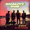 CC Roots - Quality Dub (Jim the Boss Remix) - Single